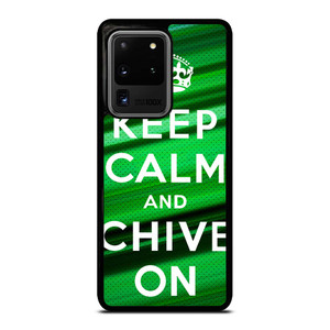 KEEP CALM AND CHIVE ON Samsung Galaxy S20 Plus Case Cover