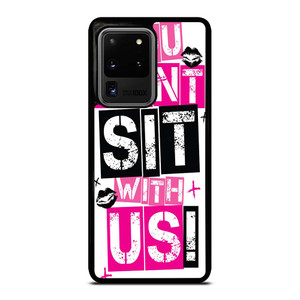 YOU CAN'T SIT WITH US Samsung Galaxy S20 Plus Case Cover
