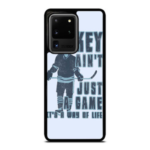 HOCKEY AIN'T JUST A GAME Samsung Galaxy S20 Ultra Case Cover