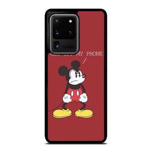MICKEY MOUSE GET OFF MY PHONE Samsung Galaxy S20 Ultra Case Cover