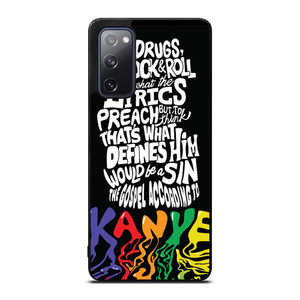 KANYE WEST LYRICS Samsung Galaxy S20 FE Case Cover