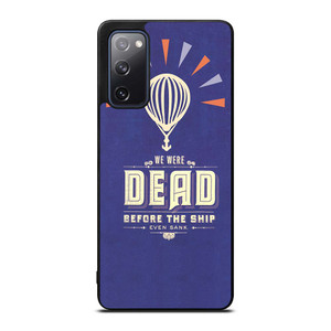 MODEST MOUSE WE WERE DEAD Samsung Galaxy S20 FE Case Cover