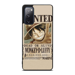 ONE PIECE MONKEY D LUFFY WANTED Samsung Galaxy S20 FE Case Cover