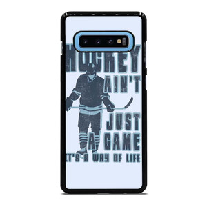 HOCKEY AIN'T JUST A GAME Samsung Galaxy S10 Plus Case Cover