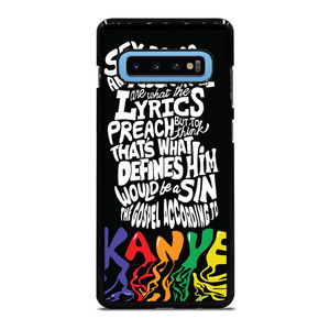 KANYE WEST LYRICS Samsung Galaxy S10 Plus Case Cover