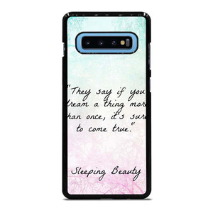 PRINCESS AURORA QUOTES Samsung Galaxy S10 Plus Case Cover
