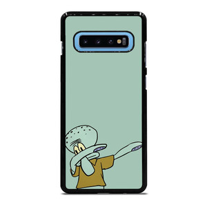 SQUIDWARD DAB Samsung Galaxy S10 Plus Case Cover