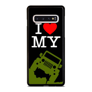 I LOVE MY JEEP Samsung Galaxy S10 Case Cover