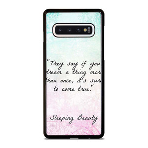 PRINCESS AURORA QUOTES Samsung Galaxy S10 Case Cover