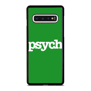 PSYCH Samsung Galaxy S10 Case Cover
