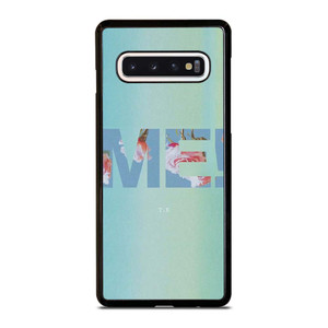 TAYLOR SWIFT ME! LETTERING Samsung Galaxy S10 Case Cover