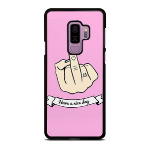 MIDDLE FINGER Have a Nive Day Samsung Galaxy S9 Plus Case Cover