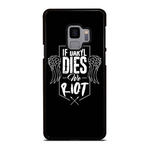 IF DARYL DIXON DIES WALKING DEAD Samsung Galaxy S9 Case Cover