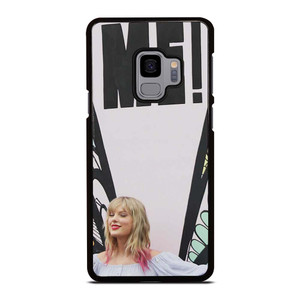 TAYLOR SWIFT ME! ART Samsung Galaxy S9 Case Cover