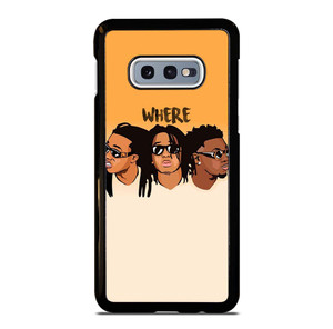 MIGOS WHERE Samsung Galaxy S10e Case Cover