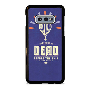 MODEST MOUSE WE WERE DEAD Samsung Galaxy S10e Case Cover