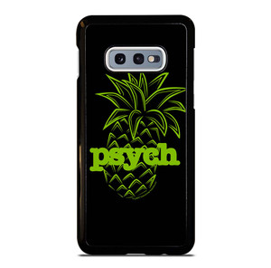 PSYCH PINEAPPLE Samsung Galaxy S10e Case Cover