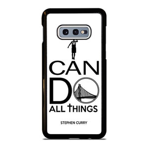 STEPHEN CURRY I CAN DO Samsung Galaxy S10e Case Cover