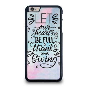 THANKS AND GIVING QUOTE iPhone 6 / 6S Plus Case Cover THANKS AND GIVING QUOTE iPhone 6 / 6S Plus Case Cover