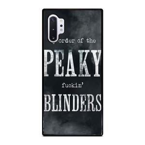 BY THE ORDER OF PEAKY BLINDERS SERIES Samsung Galaxy Note 10 Plus Case Cover