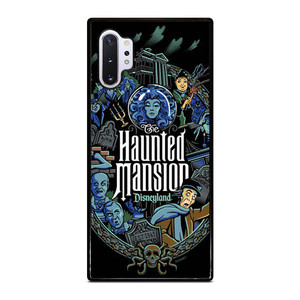 HAUNTED MANSION DISNEYLAND Samsung Galaxy Note 10 Plus Case Cover