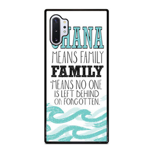 OHANA FAMILY QUOTES STITCH LILLO Samsung Galaxy Note 10 Plus Case Cover
