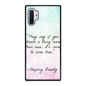 PRINCESS AURORA QUOTES Samsung Galaxy Note 10 Plus Case Cover