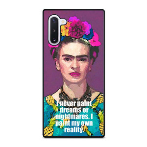 FRIDA KAHLO QUOTES Samsung Galaxy Note 10 Case Cover