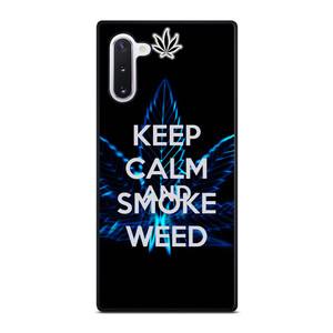 KEEP CALM AND SMOKE WEED Samsung Galaxy Note 10 Case Cover