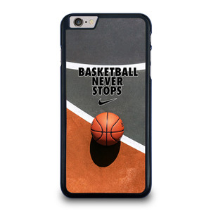 BASKETBALL NEVER STOPS iPhone 6 / 6S Plus Case Cover