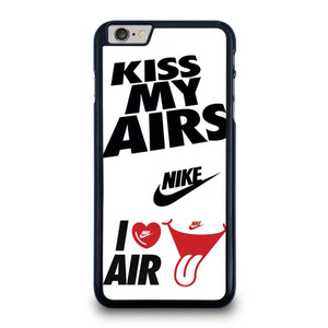 NIKE KISS MY AIRS  iPhone 6 / 6S Plus Case Cover
