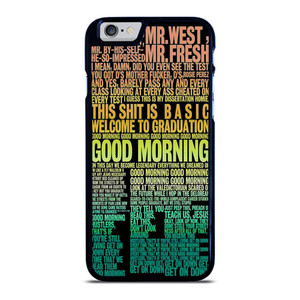 KANYE WEST RAPPER LYRICS iPhone 6 / 6S case iPhone 6 / 6S Case Cover KANYE WEST RAPPER LYRICS iPhone 6 / 6S case iPhone 6 / 6S Case Cover