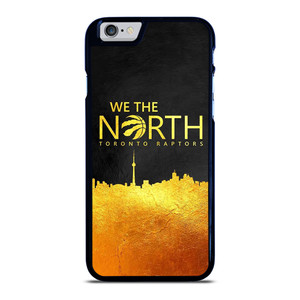 TORONTO RAPTORS WE THE NORTH iPhone 6 / 6S Case Cover