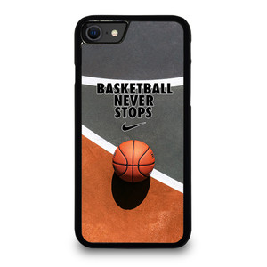 BASKETBALL NEVER STOPS iPhone SE 2020 Case Cover