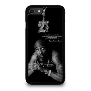 TUPAC SHAKUR QUOTE iPhone SE 2020 Case Cover