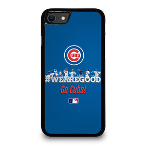 CHICAGO CUBS MLB WE ARE GOOD iPhone SE 2020 Case Cover