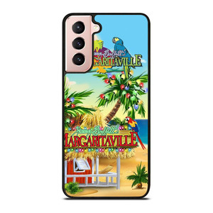 BEACH JIMMY BUFFETS MARGARITAVILLE Samsung Galaxy S21 Case Cover
