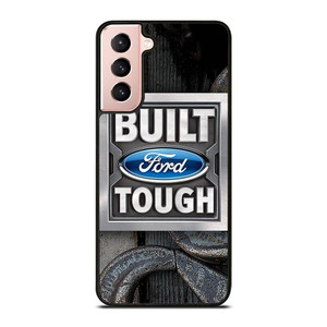 BUILT FORD TOUGH Samsung Galaxy S21 Case Cover