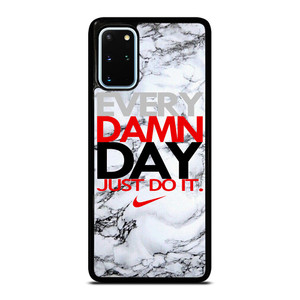 NIKE EVERY DAMN DAY MARBLE Samsung Galaxy S20 Plus Case Cover