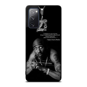 TUPAC SHAKUR QUOTE Samsung Galaxy S20 FE Case Cover