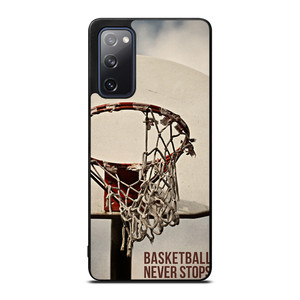 BASKETBALL NEVER STOPS 2 Samsung Galaxy S20 FE Case Cover