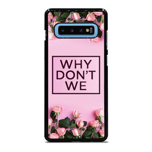 WHY DONT WE PINK FLOWER Samsung Galaxy S10 Plus Case Cover