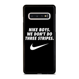 NIKE FANBOY QUOTES Samsung Galaxy S10 Case Cover