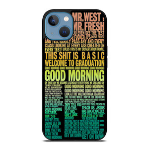 KANYE WEST RAPPER LYRICS iPhone 13 Case Cover KANYE WEST RAPPER LYRICS iPhone 13 Case Cover