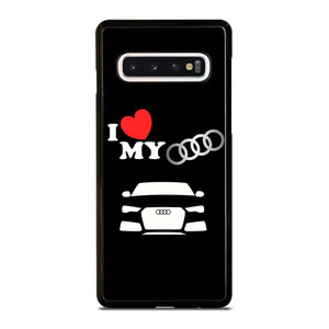 I LOVE MY AUDI Samsung Galaxy S10 Case Cover