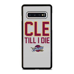 CLEVELAND CAVALIERS TILL I DIE Samsung Galaxy S10 Case Cover CLEVELAND CAVALIERS TILL I DIE Samsung Galaxy S10 Case Cover