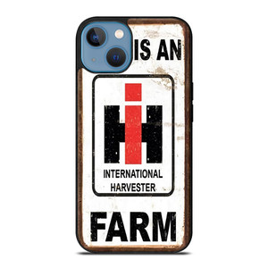 INTERNATIONAL HARVESTER IH THIS IS AN FARM iPhone 13 Case Cover INTERNATIONAL HARVESTER IH THIS IS AN FARM iPhone 13 Case Cover