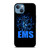 EMT EMS MEDICAL SYMBOL iPhone 13 Case Cover