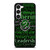 SLYTHERIN QUOTES Samsung Galaxy S23 Case Cover