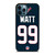 HOUSTON TEXANS JAMES WATT 99 iPhone 12 Pro Max Case Cover